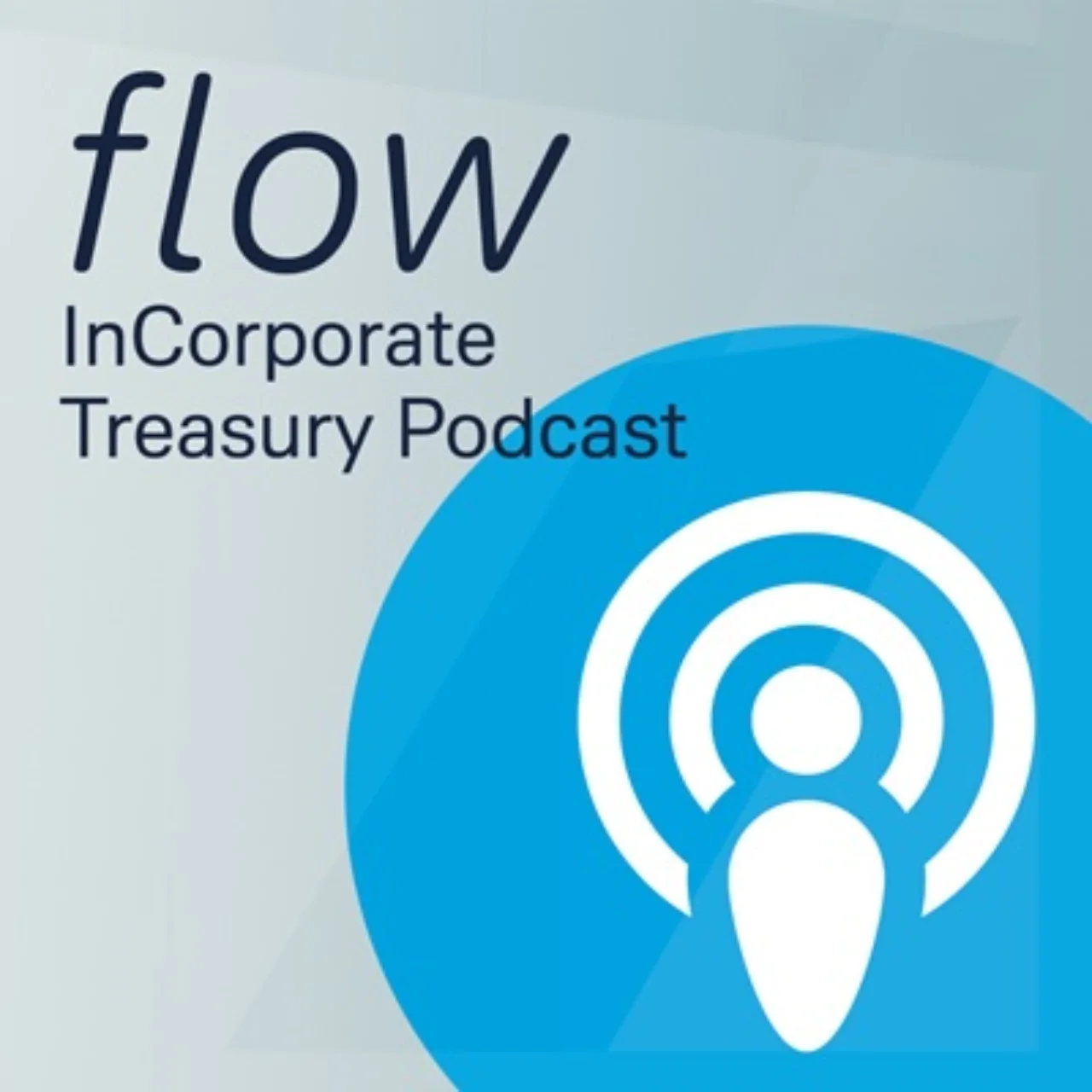 Podcast‑Cover „flow InCorporate Treasury Podcast“ mit Symbol.