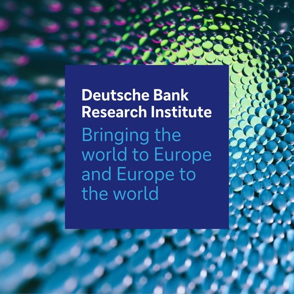 Deutsche Bank Research Institute &ndash; Bringing the world to Europe and Europe to the world