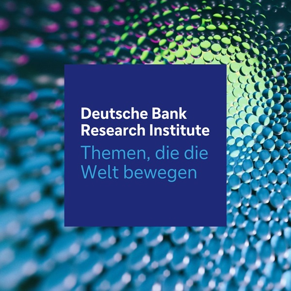 Deutsche Bank Research Institute &ndash; Themen, die die Welt bewegen